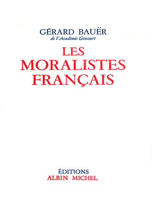 cover image of Les Les Moralistes français